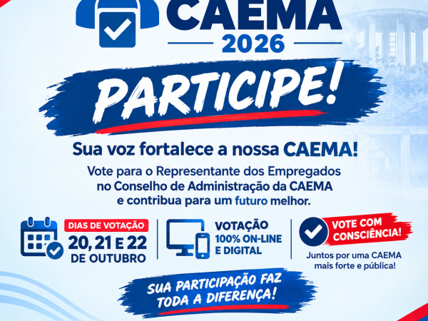ELEI��ES CAEMA 2026 - 2� INFORME DE CAMPANHA